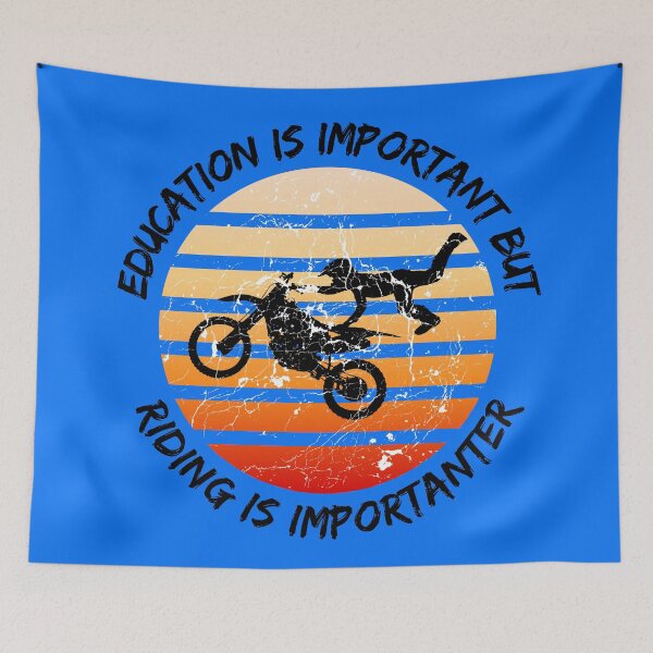 Item preview, Education Is Important But Riding Is Importanter Grunge Retro Sunset Crazy Rider Stunt In Blue designed and sold by LuckyKermit.