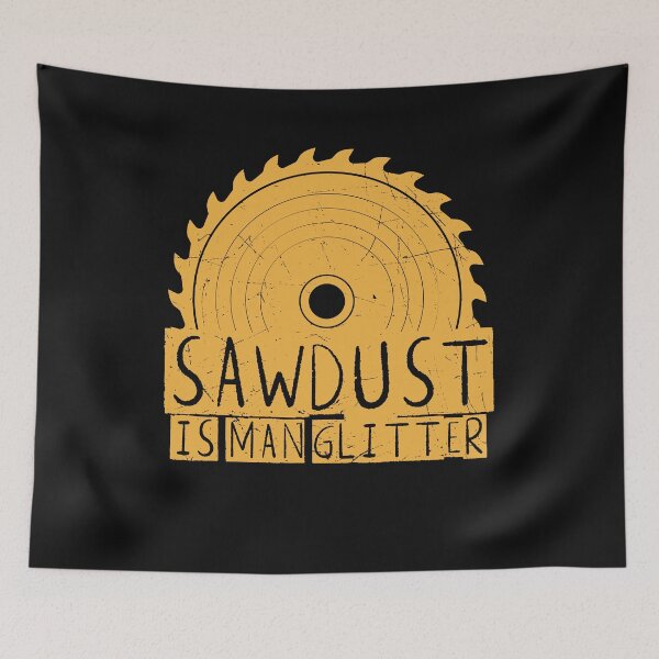 Item preview, Funny Gift Sawdust Is Man vintage and retro designed and sold by َART LOVERS ★★★★★.