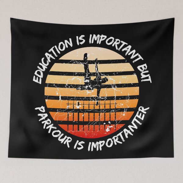 Item preview, Education Is Important But Parkour Is Importanter Grunge Retro Sunset Vault In Black designed and sold by LuckyKermit.