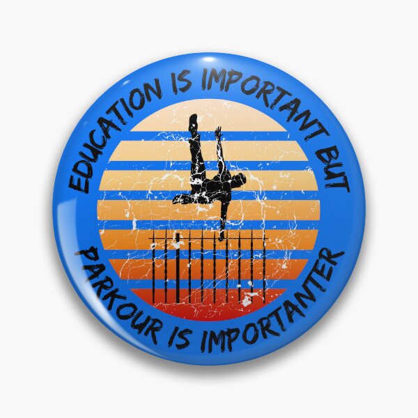 Item preview, Education Is Important But Parkour Is Importanter Grunge Retro Sunset Vault In Blue designed and sold by LuckyKermit.