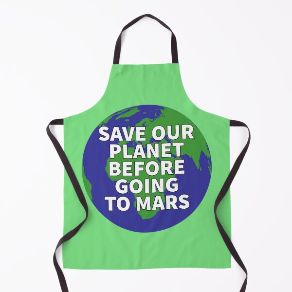 Item preview, Save our planet before going to mars - SAVE PLANET SAVE LIVES designed and sold by GaterStitch.