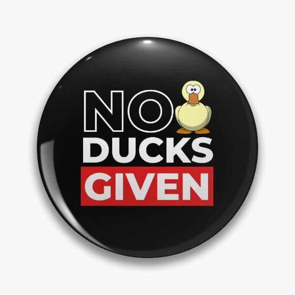 Item preview, No Ducks Given - Funny Yellow Duck Sarcastic Curse Word Saying Quote for Adults designed and sold by JoyTop.