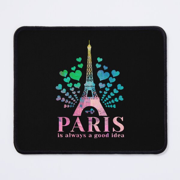 Item preview, Paris Is Always A Good Idea designed and sold by InnaPo ⭐⭐⭐⭐⭐.