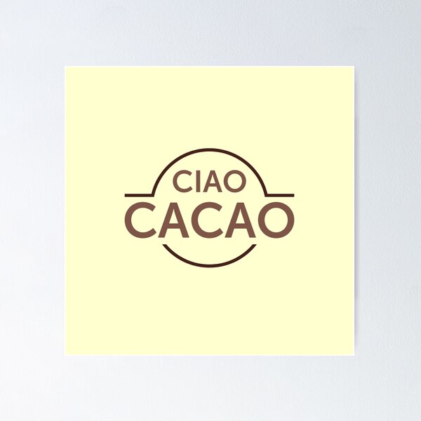 Item preview, Ciao Cacao, a way of saying bye-bye. designed and sold by AlfabetDesign.