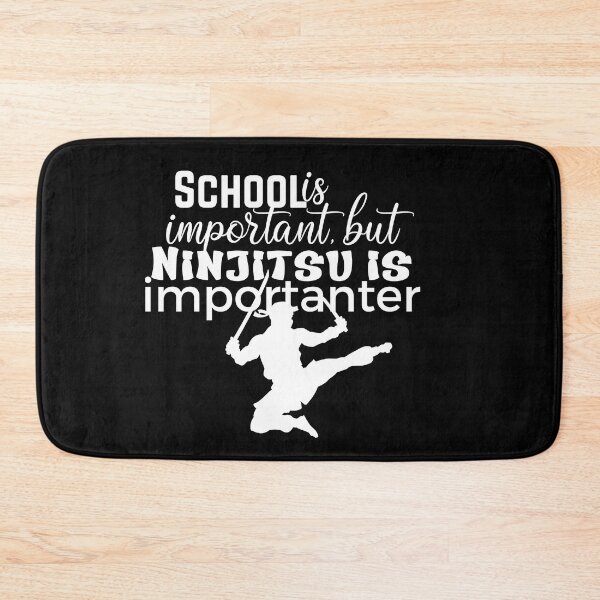 Item preview, School is important but Ninjitsu is Importanter - Day of the Ninja designed and sold by Macspayne.