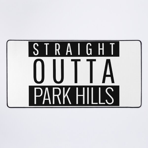 Item preview, Straight Outta Park Hills Missouri Park Hills MO designed and sold by Teelogic.