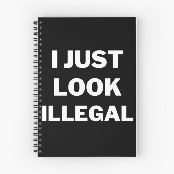 Item preview,  I JustLook Illegal designed and sold by badretop.