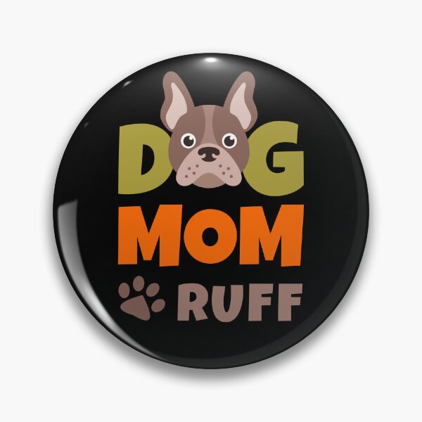 Item preview, Dog Mom Ruff designed and sold by AnnPrecious.