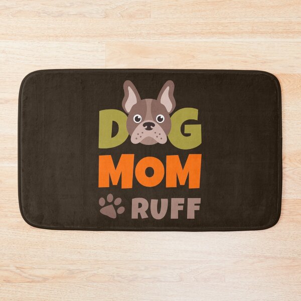 Item preview, Dog Mom Ruff designed and sold by AnnPrecious.