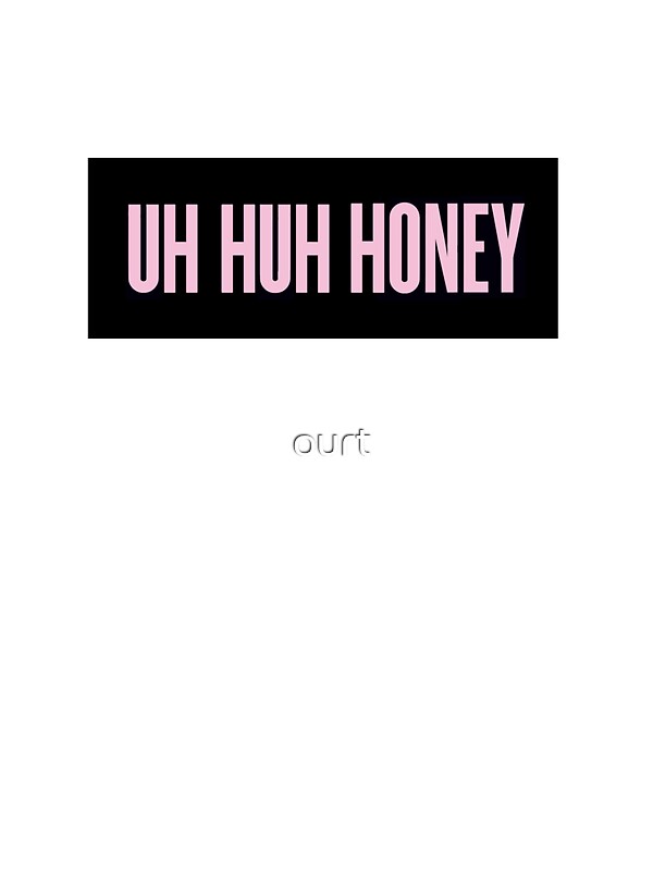 Uh Huh Honey Stickers By Courtney Redmon Redbubble