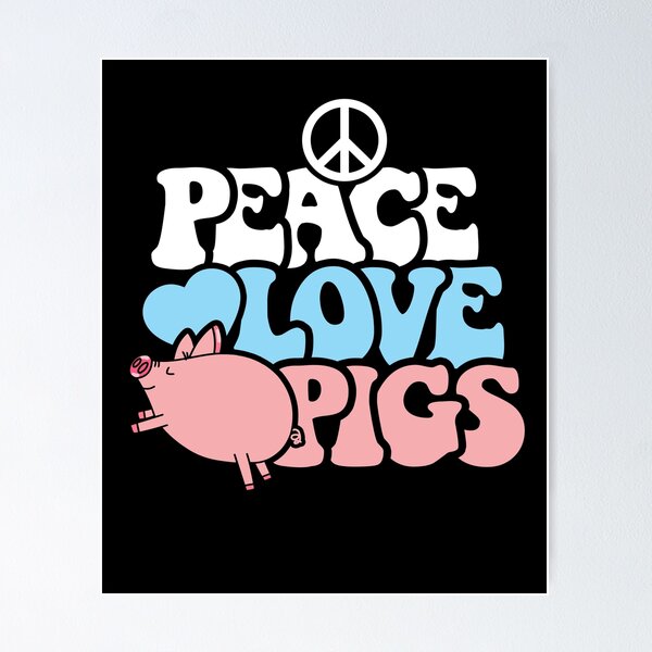 Item preview, Peace love pigs designed and sold by JamesGillitzer.