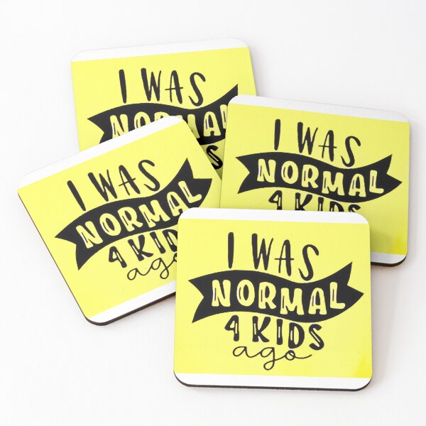 Item preview, I was normal 4 kids ago happy mothers day Baby Shower Women Wedding Fashion Female Pattern Art Design Happy Apparel Essential Inspiration Joy Mood Funny designed and sold by DesignByHeartUK.