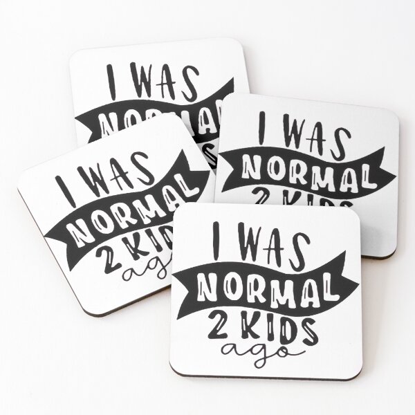 Item preview, I was normal 2 kids ago happy mothers day Baby Shower Women Wedding Fashion Female Pattern Art Design Happy Apparel Essential Inspiration Joy Mood Funny designed and sold by DesignByHeartUK.