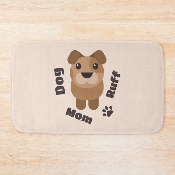 Item preview, Dog Mom Ruff designed and sold by AnnPrecious.