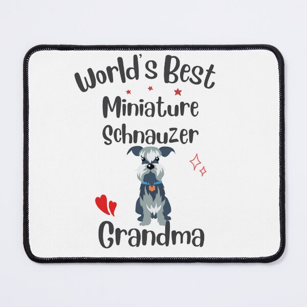 Item preview, World's Best Miniature Schnauzer Grandma Dog designed and sold by badretop.