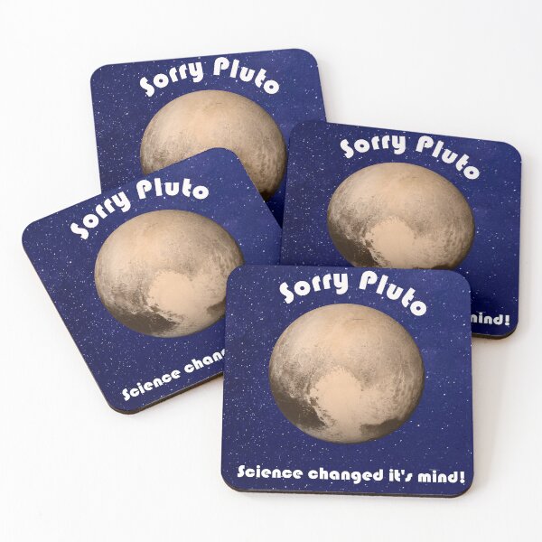Item preview, SORRY PLUTO. SCIENCE CHANGED IT'S MIND designed and sold by Danicus666.