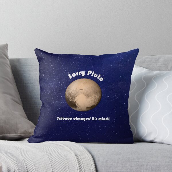 Item preview, SORRY PLUTO. SCIENCE CHANGED IT'S MIND designed and sold by Danicus666.