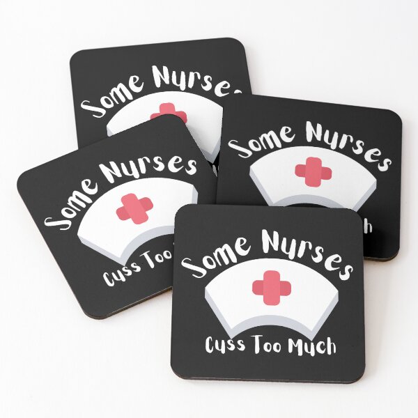 Item preview, Some Nurses Cuss Too Much designed and sold by Snorg  Tees ⭐⭐⭐⭐⭐.