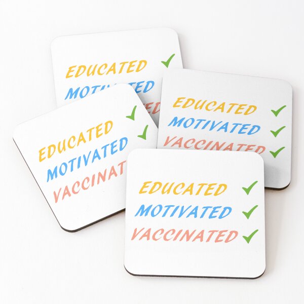 Item preview, Educated Motivated Vaccinated 2 designed and sold by ABHI-ART.