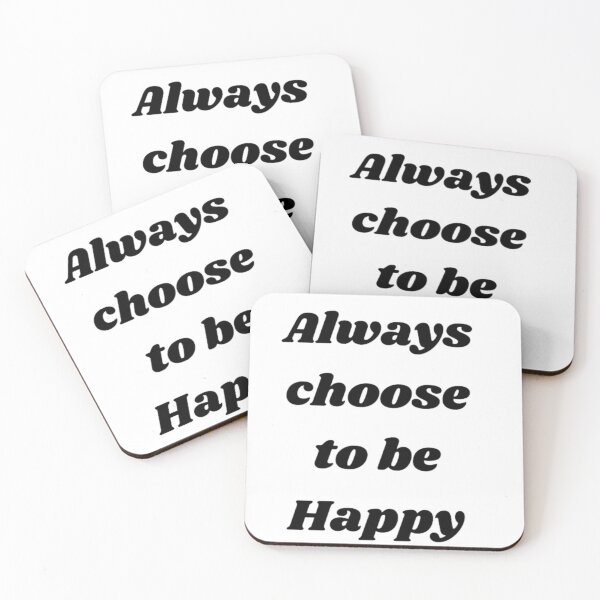 Item preview, Always choose to be happy designed and sold by Yaatra.