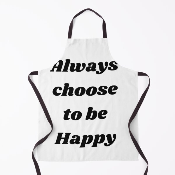 Item preview, Always choose to be happy designed and sold by Yaatra.