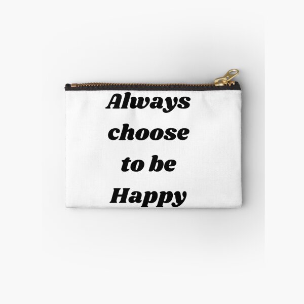 Item preview, Always choose to be happy designed and sold by Yaatra.