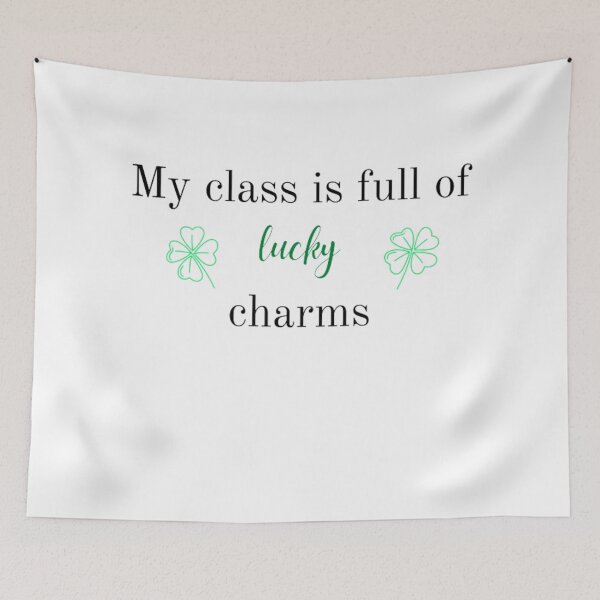 Item preview, My class is full of lucky charms: teacher gifts and more designed and sold by gabiworld.