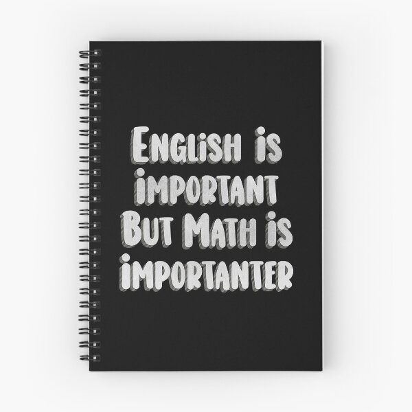 Item preview, English is important but math is importanter, Funny Math Quote designed and sold by Quotesigner.