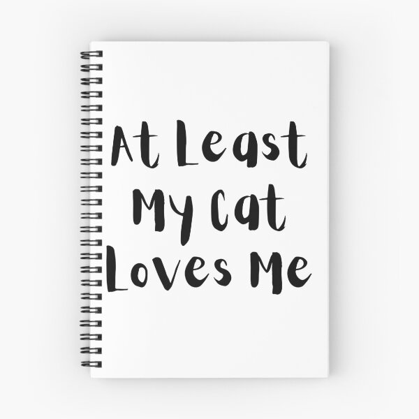 Item preview, At Least My Cat Loves Me designed and sold by Snorg  Tees ⭐⭐⭐⭐⭐.