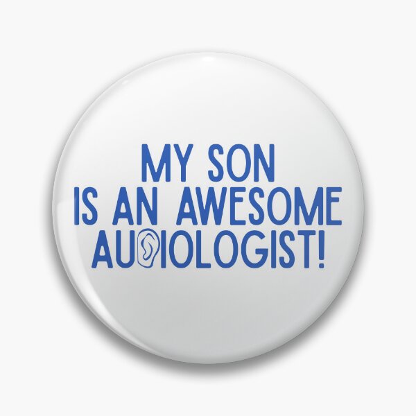 Item preview, My Son is an Awesome Audiologist designed and sold by Hear4theEars.