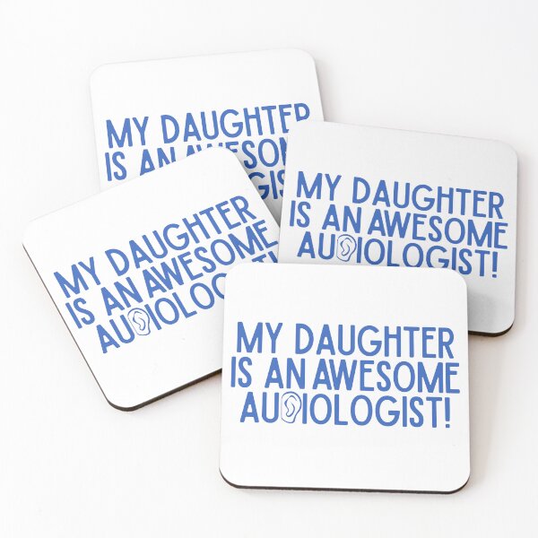 Item preview, My Daughter is an Awesome Audiologist designed and sold by Hear4theEars.