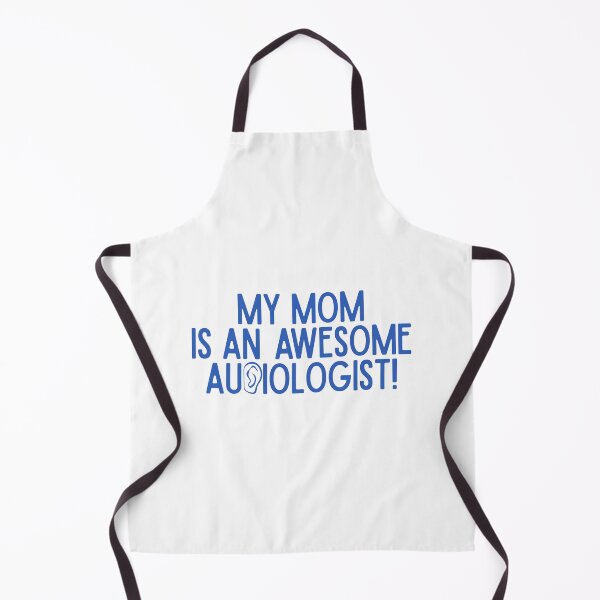 Item preview, My Mom is an Awesome Audiologist designed and sold by Hear4theEars.