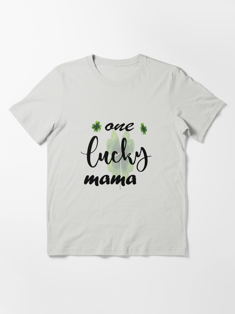 One Lucky Mama Women's St. Patrick's Day Mom Shirt