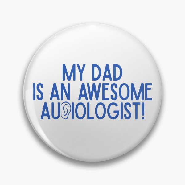 Item preview, My Dad is an Awesome Audiologist designed and sold by Hear4theEars.