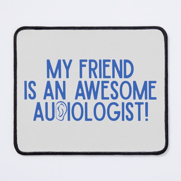 Item preview, My Friend is an Awesome Audiologist designed and sold by Hear4theEars.
