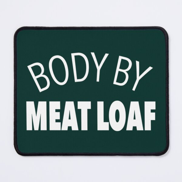 Item preview, Body By Meat Loaf designed and sold by Pzakiya.