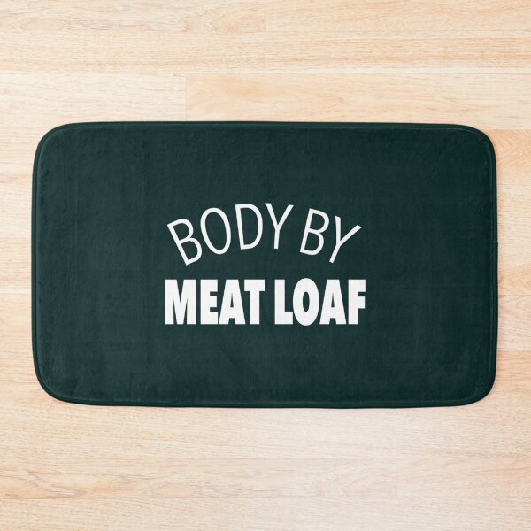Item preview, Body By Meat Loaf   designed and sold by Pzakiya.