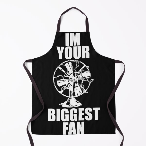 Item preview, Funny Im Your Biggest Fan designed and sold by Yakuzads.