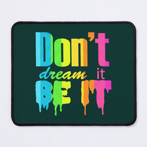 Item preview, Don_t Dream It Be It Gay Pride   designed and sold by Pzakiya.