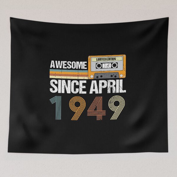 Item preview, Awesome Since April 1949 | 73th birthday | vintage 1949 designed and sold by AMINE  ★★★★★.