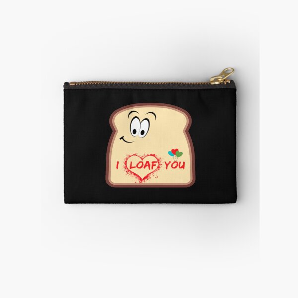 Item preview, I loaf you     designed and sold by Pzakiya.