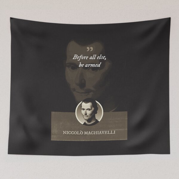 Item preview, Niccolò Machiavelli - Before all else, be armed designed and sold by Syahrasi.