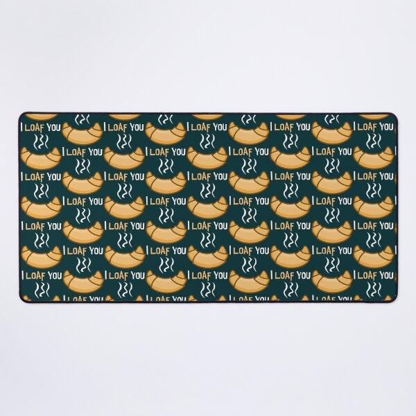 Item preview, I LOAF YOU. funny design. new. designed and sold by Pzakiya.