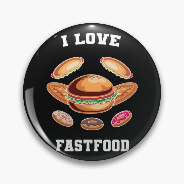 Item preview, I love fast food   designed and sold by Pzakiya.