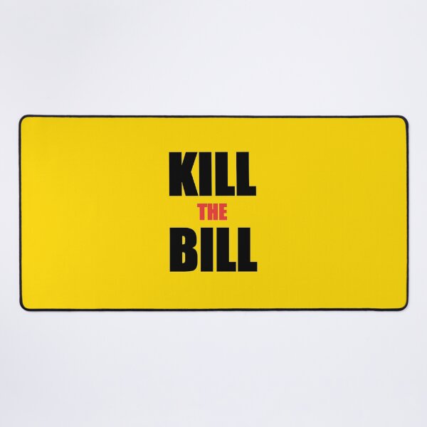 Item preview, Kill the Bill designed and sold by -The-artist-.