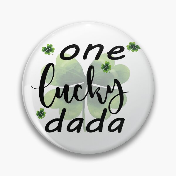 Item preview, One Lucky Dada Shirt, St Patrick's T-Shirt, Father's Day Present, Daddy Birthday Party T-shirt, St Paddy's T shirt, Anniversary Dad, Patty's designed and sold by SimoSaladain.