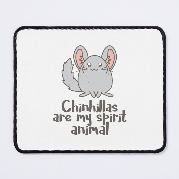 Item preview, Chinchillas are my spirit animal | Cute chinchilla designed and sold by crazycollective.
