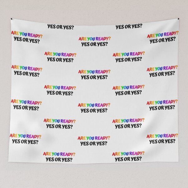 Item preview, Are You Ready? Yes or Yes? designed and sold by Hear4theEars.