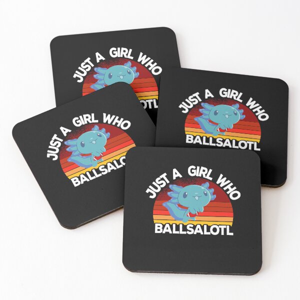Item preview, Just A Girl Who Ballsalotl for axolotl lovers designed and sold by ZzCorezZ.