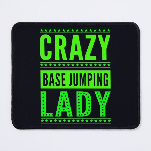 Item preview, Crazy Base Jumping Lady - Female Action and Extreme Sports designed and sold by madtoyman.